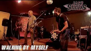 JACK SINNERS - Walking By Myself