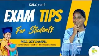 EXAM TIPS FOR STUDENTS | மாணவர்களுக்கான தேர்வு ஆலோசனைகள் | SALC | #prayforstudents #boardexam2023
