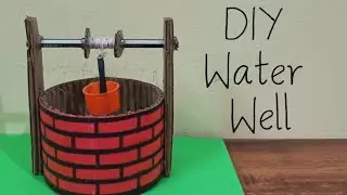 How to make well | DIY Water Well | School Science Project