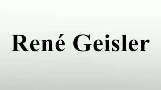 Ren&eacute; Geisler