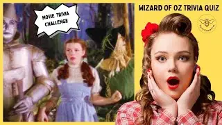 Wizard of Oz Quiz: Can You Score 100%?