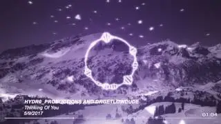 Electronic - Thinking Of You - HyDr0_Productions