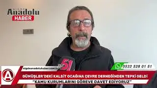 G&uuml;&uuml;mşler&rsquo;deki Kalsit Ocağına &Ccedil;evre Derneğinden Tepki Geldi