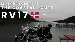 OMG! Last minute! | Harley Road King Motorcycle on Norway&rsquo;s Coastal Route RV17 - Part 2