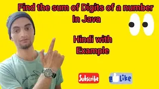 Find the sum of Digits of a number in Java
