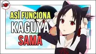 KAGUYA SAMA LOVE IS WAR ❤️ AN&Aacute;LISIS