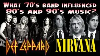 What 70's band influenced 80's and 90's Music?
