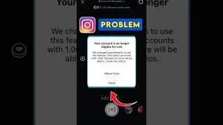 Your account is no longer eligible for live | instagram live nahi ho raha hai