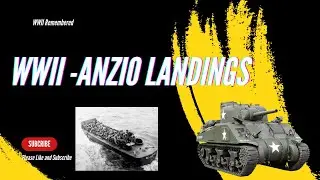 WWII - Troops of the US Fifth Army Land at Anzio