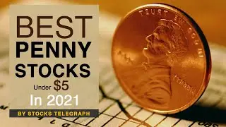 Best Stock Under $5 To Watch | Penny Stocks To Watch In 2021 | Top Under $5 Picks of 2021