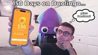 150 Days on Duolingo: Does It Work?