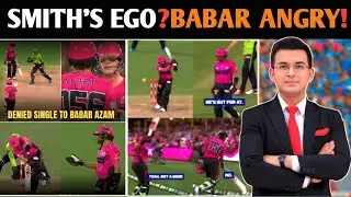 Steve Smith Refused Single on Last Ball | Babar Azam Furious & Bat Smash Controversy Explained
