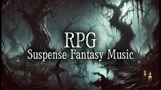 DnD Suspense Fantasy Medieval Music for RPG | Echoes of the Swamp - Myrkaris Theme Song