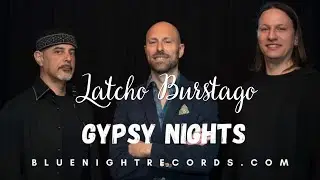 Latcho Burstago (Gypsy Nights - Blue Night Records) Official Video. Dario Napoli Trio