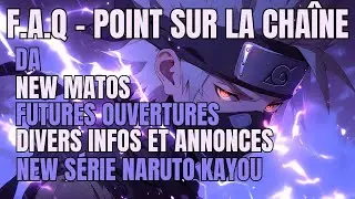 F.A.Q - UN GROS POINT SUR LA CHA&Icirc;NE