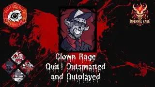 Clown Rage Quit! Outsmarted and Outplayed