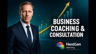 Business Coaching & Consultation Course &ndash;  by NextGen Learning