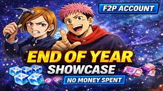 JJK Phantom Parade F2P Account Showcase | End of Year Progress