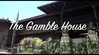 The Gamble House Tour Highlights