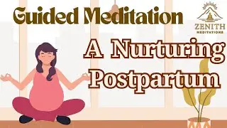 8 Minute Guided Meditation For Pregnancy | A Nurturing Postpartum