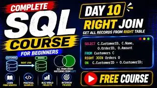 Full SQL Free Course Day 10 | Beginner to Advanced SQL Course Free | CognitiaX AI