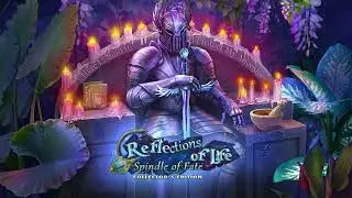 Reflections of Life Spindle of Fate OST - Tree Protectors