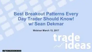 Best Breakout Patterns Every Day Trader Should Know! (Live Webinar)