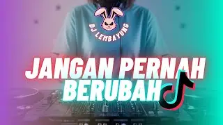 DJ JANGAN PERNAH BERUBAH &ndash; ST12 (SETIA BAND) l VERSI REMIX  FULL BASS l DJ LEMBAYUNG