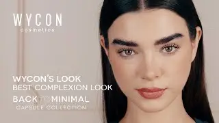 Wycon Cosmetics | Best Complexion Look - BACK TO MINIMAL Capsule Collection