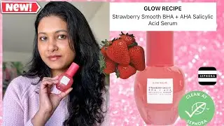 GLOW RECIPE Strawberry Smooth BHA + AHA Salicylic Acid Serum // NEW @Sephora