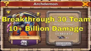 Castle Clash Archdemon Full Breakthrough 30 Team Gameplay
