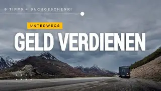 Von unterwegs Geld verdienen - so geht&acute;s! | 6 TIPPS + Buch 
