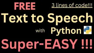 Free Text to Speech with Python