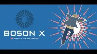 Boson X - All Levels Complete