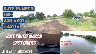 RUTE MANCING SPOT GRATIS✔️‼️14 JUNI 2024//ALIRAN SUNGAI MUARA PANTAI MARON!!!