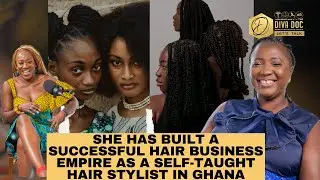 Self-Taught Stylist Trains 2000+ Students — Her Incredible Journey |Diva Doc Let's Talk | Episode 9