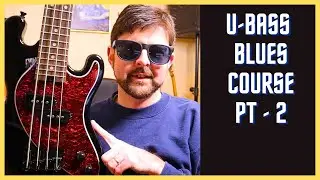 U-Bass Blues Course Part 2: The Pattern Every Blues Player Needs: Box Shapes