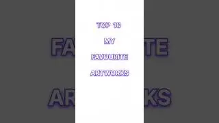 Top 10 My Favourite Art Work #shorts #artwork #art #drawing #youtubeshorts #sketch #shortsfeed