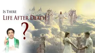 32nd Sunday: IS THERE LIFE AFTER DEATH?, by Rev Dr Benny Grigoriose Koottanal MSFS