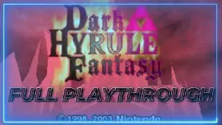 Dark Hyrule Fantasy Demo Romhack Playthrough