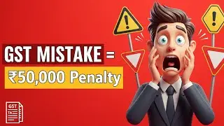 3 Common GST Mistakes That Can Cost You Huge Penalties ⚠️