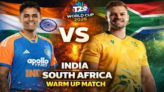 India Vs South Africa Warm up Match T20 World Cup 2026 | IND vs SA T20 World Cup 2026