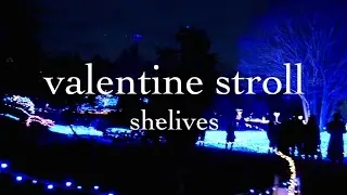 shelives - valentine stroll MV