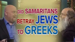 Did Samaritans Betray Jews to Greeks?! - NehemiasWall.com