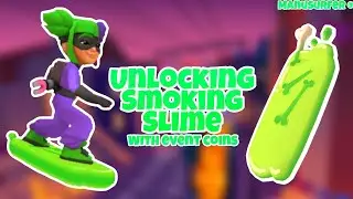 Unlocking SMOKING SLIME with Event Coins - Subway Surfers