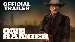 One Ranger  (2023) Official Trailer
