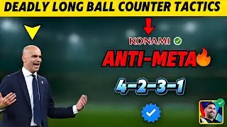 Deadly 4-2-3-1 Long Ball Counter Tactics in eFootball 2025 Mobile! DOMINATE LIKE A PRO! 👑🔥