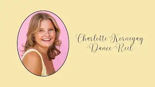 Charlotte Kornegay Dance Reel