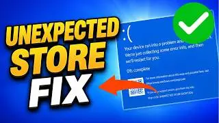 How To Fix Unexpected Store Exception Blue Screen Error in Windows 11/10 (BSOD Fix)