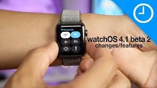 New watchOS 4.1 beta 2 features / changes! [9to5Mac]